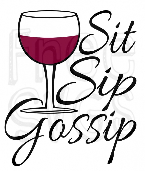 FREE Wine Glass SVG File - Sit Sip Gossip - Free SVGs
