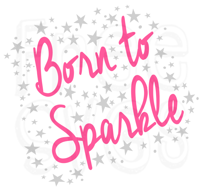 Free SVG – Born to Sparkle