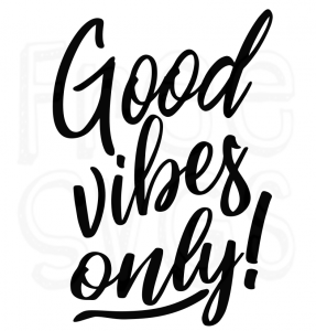 FREE Good Vibes Only SVG Cut File - Free SVGs