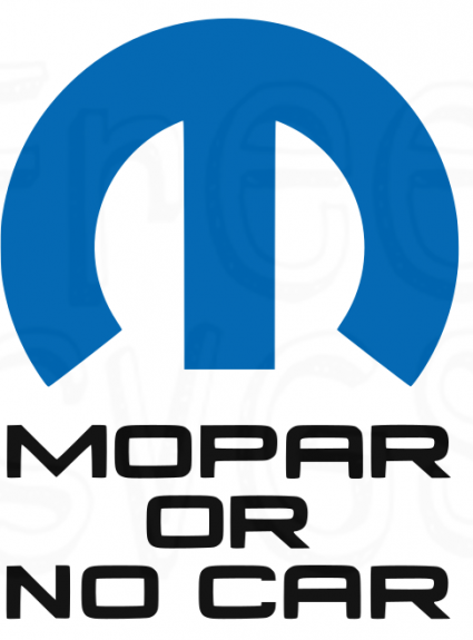 Mopar or No Car FREE SVG File