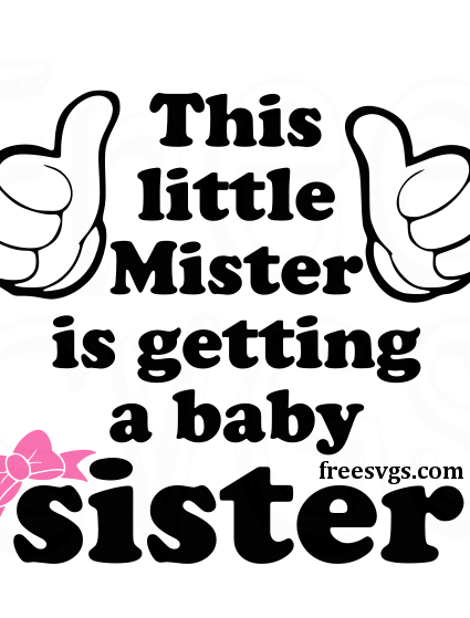 Free Baby Sister Birth Announcement SVG File