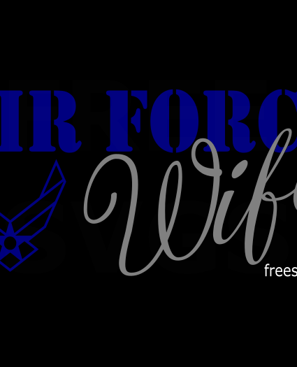 Air Force Wife Free SVG File
