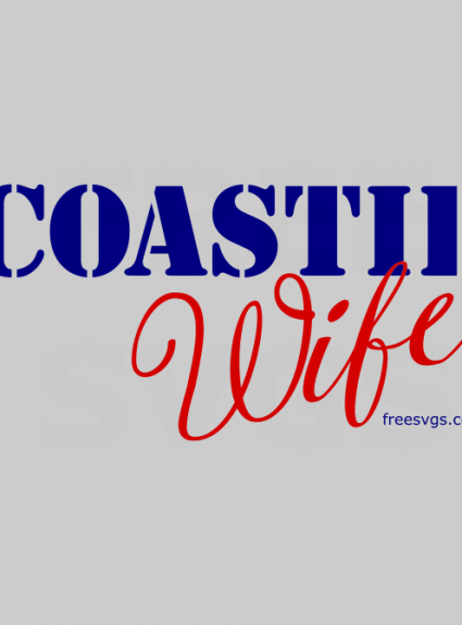 Coastie Wife Free SVG File