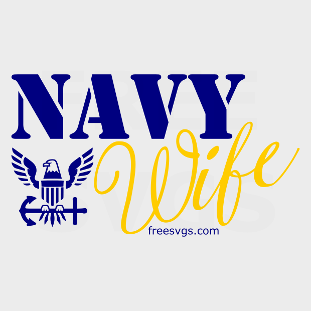 Navy Wife Free SVG File - Free SVGs