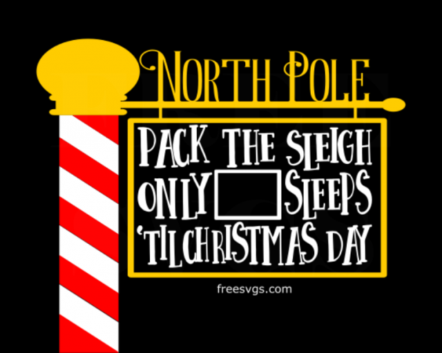 Free North Pole Christmas Countdown SVG File - Free SVG Cut Files