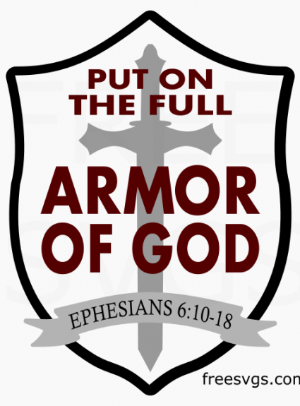 Armor of God Ephesians 6:10 Free SVG File