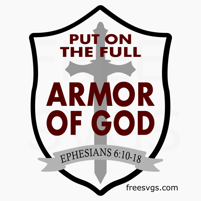Armor of God SVG File - Bible Verse