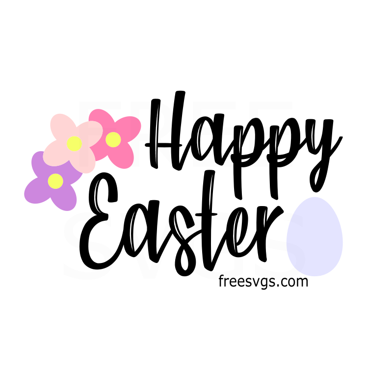Happy Easter Free SVG File - Free SVGs