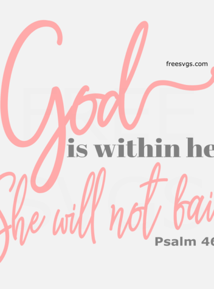 God is Within Her Free SVG File