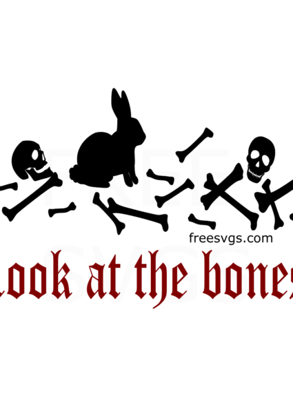 Look at The Bones Free SVG File