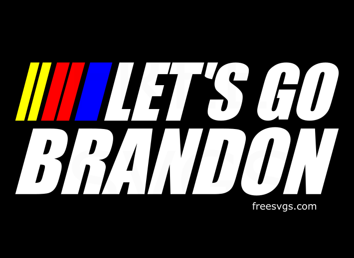 Lets Go Brandon Png, NASCAR, Brandon Chant Design, Biden Png