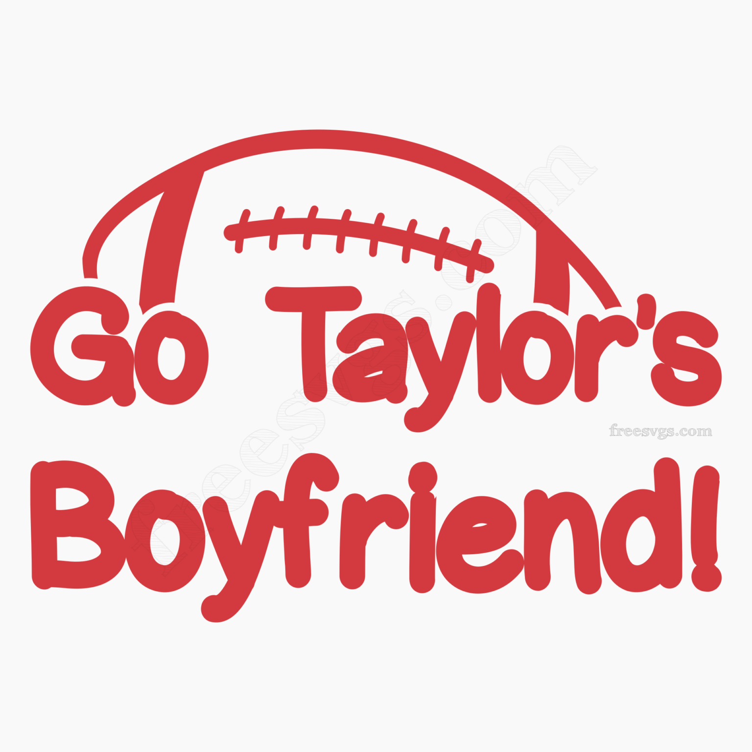 Go Taylor's Boyfriend Free SVG File - Free SVG Cut Files