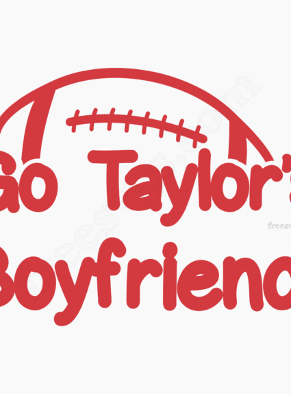 Go Taylor’s Boyfriend Free SVG File