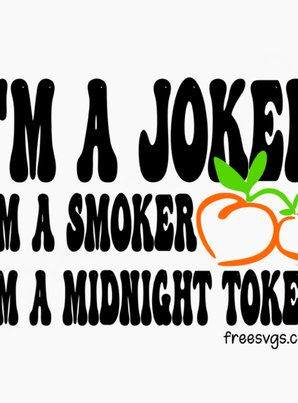 I’m a Joker Lyrics SVG File for FREE